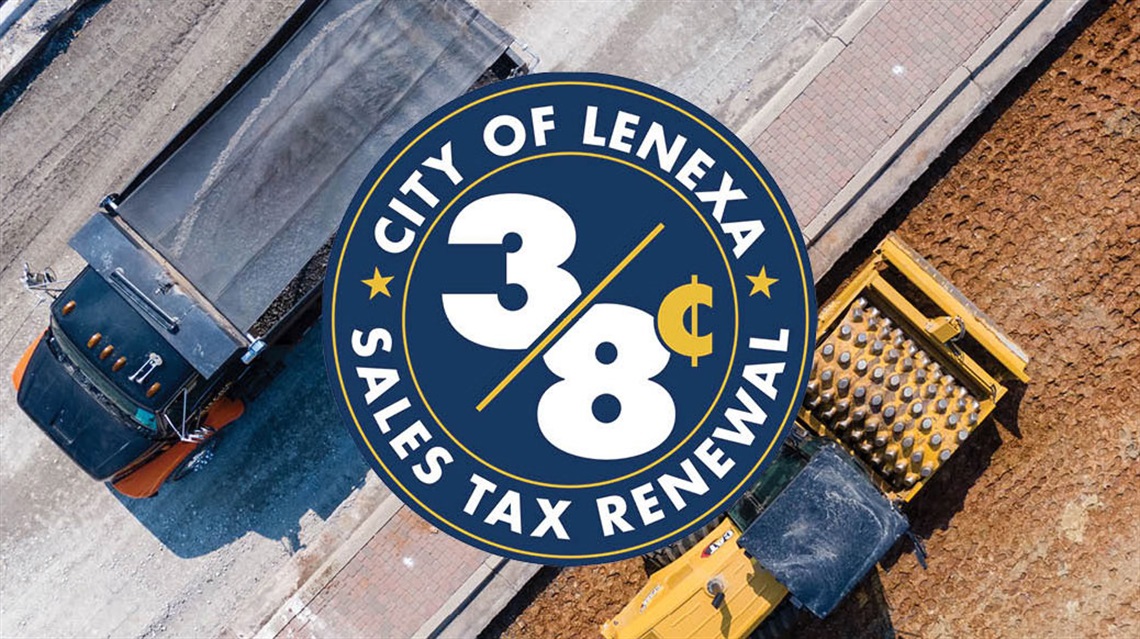 City of Lenexa 3/8-Cent Sales Tax Renewal graphic overlaid on aerial photo of street reconstruction